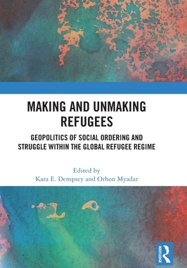 [预订]Making and Unmaking Refugees