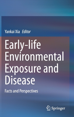 【预订】Early-life Environmental Exposure and Disease