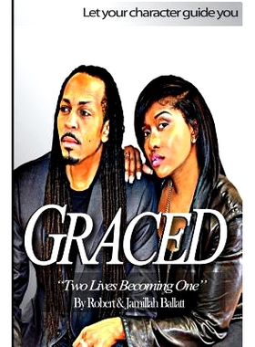 预订 Graced: Two Lives Becoming One: 9781530137145
