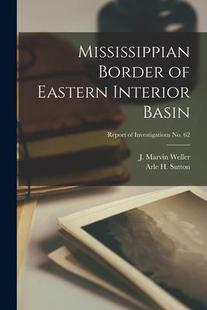 Interior 9781014715463 Mississippian Investigations Report Basin; Eastern Border 预订