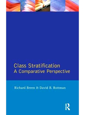 预订 Class Stratification: Comparative Perspectives *层次：比较观点: 9781138144484