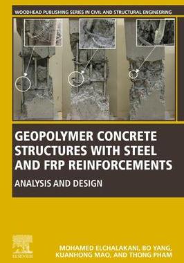 [预订]Geopolymer Concrete Structures with Steel and FRP Reinforcements 9780443188763