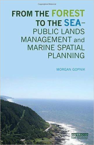 【预售】From the Forest to the Sea – Public Lands Management and Marine Spatial Planning