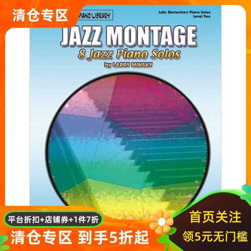 Jazz Montage, Level 2: 8 Jazz Piano Solos 9780757914867