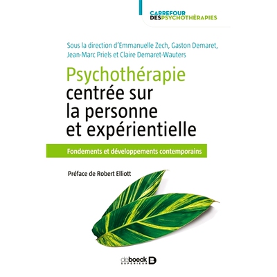 预订 Psychothérapie centrée sur la personne et expérientielle : fondements et développements contemporains 以人为本