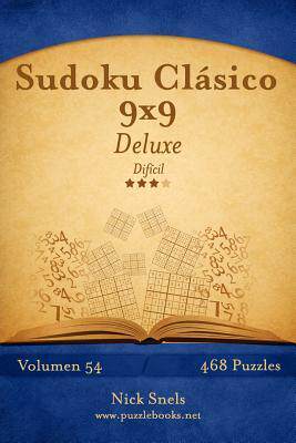 [预订]Sudoku Clasico 9x9 Deluxe - Dificil - Volumen 54 - 468 Puzzles 9781514177211