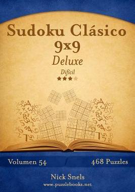 [预订]Sudoku Clasico 9x9 Deluxe - Dificil - Volumen 54 - 468 Puzzles 9781514177211