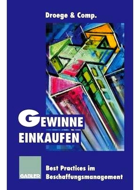 预订 Gewinne einkaufen: Best Practices im Beschaffungsmanagement: 9783322827630