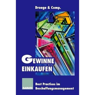预订 Gewinne einkaufen: Best Practices im Beschaffungsmanagement: 9783322827630