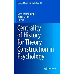 Psychology Theory Centrality 预订 9783319427591 for History Construction 历史 心理学理论构建