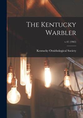 [预订]The Kentucky Warbler; v.41 (1965) 9781015096837