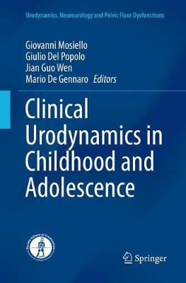 【预订】Clinical Urodynamics in Childhood and Adolescence