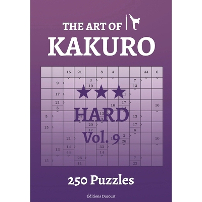 预订 The Art of Kakuro Hard Vol.9: 9798547916090