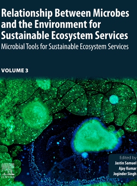 [预订]Relationship Between Microbes and the Environment for Sustainable Ecosystem Services, Volume 3