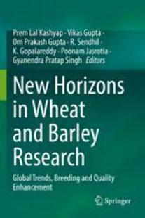 Barley 预订 Horizons Quality 9789811644511 Breeding Wheat New Global Research and Enhancement Trends