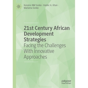 the 21st Strategies 预订 Challenges Approaches African Innovative Century 21世纪非洲发展战略： Development With Facing