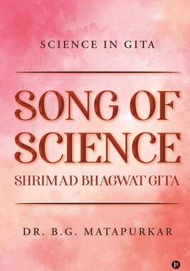 [预订]Song of Science - Shrimad Bhagwat Gita: Science in Gita 9781637145821