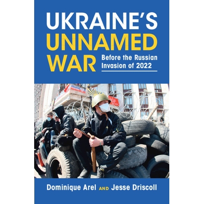 Before the Russian Invasion of 2022