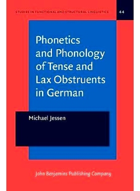 预订 Phonetics and Phonology of Tense and Lax Obstruents in German.: 9789027215536