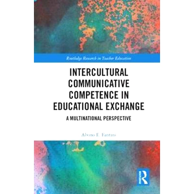 预订 Developing Intercultural Communicative Competence for Educational Exchange: A Multinational Perspective 培养教育交