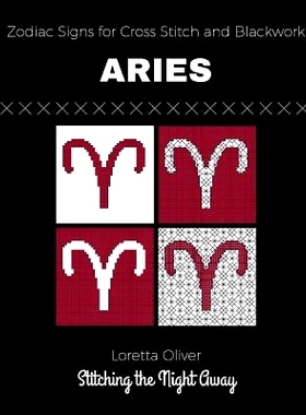 预订 Aries Zodiac Signs for Cross Stitch and Blackwork: 9781731532763