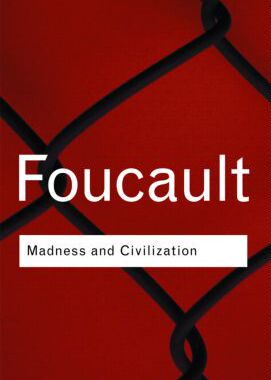 Madness and Civilization 9780415253857