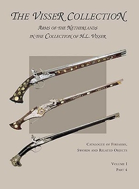 预订 The Visser Collection: Arms of the Netherlands in the Collection of H.L. Visser: 9789078521020