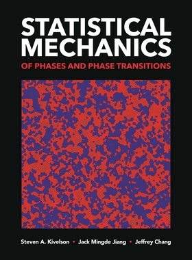 预订 Statistical Mechanics of Phases and Phase Transitions