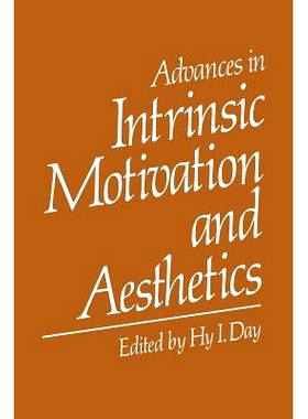 预订 Advances in Intrinsic Motivation and Aesthetics: 9781461331971
