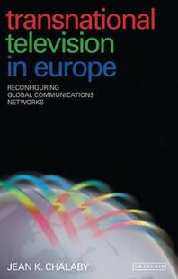 Transnational 预订 Europe Television Reconfiguring Communications 9781845119546 Networks Global