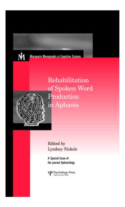 【预订】Rehabilitation of Spoken Word Production in Aphasia