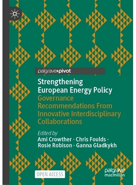 预订 Strengthening European energy policy: Governance recommendations from innovative interdisciplinary collaborations