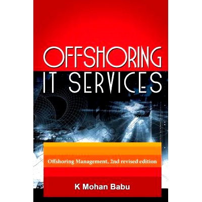 预订 Offshoring IT Services: Offshoring Management, 2nd revised edition: 9780615677118