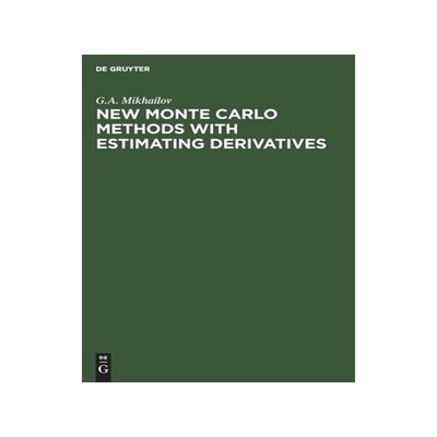 [预订]New Monte Carlo Methods With Estimating Derivatives 9783112307663