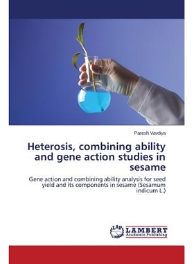 预订 Heterosis, combining ability and gene action studies in sesame: 9783659649097