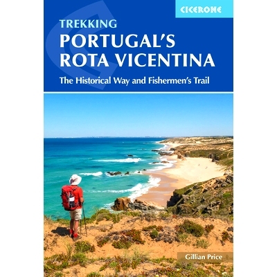 预订 Portugal’s Rota Vicentina: The Historical Way and Fishermen’s Trail: 9781786311436