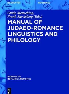 [预订]Manual of Judaeo-Romance Linguistics and Philology 9783110302110