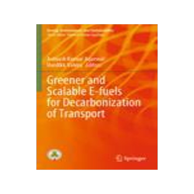 [预订]Greener and Scalable E-fuels for Decarbonization of Transport