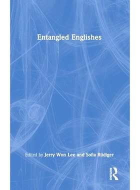 预订 Entangled Englishes 纠缠的英语: 9781032578576