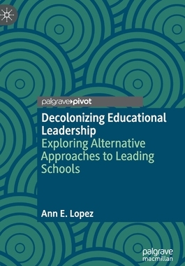 【预订】Decolonizing Educational Leadership