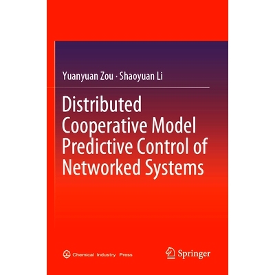 预订 Distributed Cooperative Model Predictive Control of Networked Systems