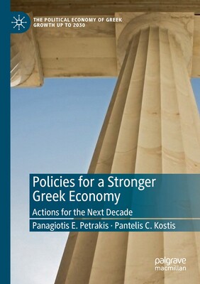 【预订】Policies for a Stronger Greek Economy: Actions for the Next Decade 9783030470814