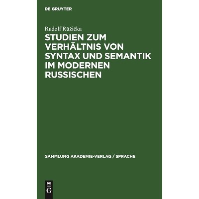 预订 Studien zum Verhältnis von Syntax und Semantik im modernen Russischen: 9783112481752