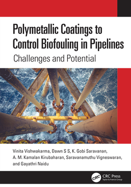 【预订】Polymetallic Coatings to Control Biofouling in Pipelines 9781032044897
