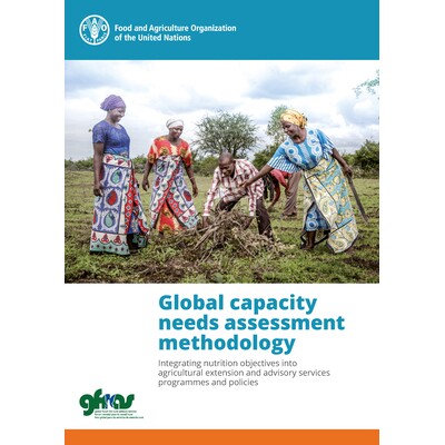 预订 Global capacity needs assessment methodology 全球能力需求评估方法:将营养目标纳入农业推广和咨询服务方案和政策: 9789