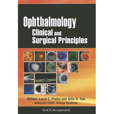 预订 Ophthalmology Clinical and Surgical Principles 眼科学:临床和外科原则 9781556427350