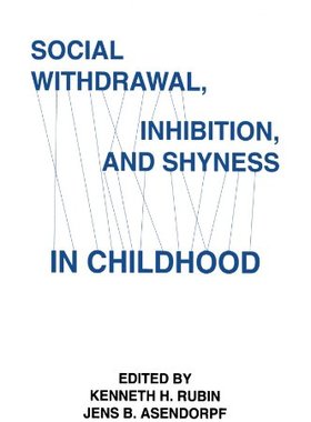 【预订】Social Withdrawal, inhibition, and Shyness in Childhood