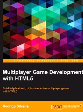预订 Multiplayer Game Development with HTML5 HTML5游戏开发: 9781785283109
