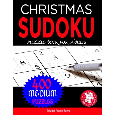 预订 Christmas Sudoku Puzzles for Adults: Stocking Stuffers For Men, Women:400 Medium Christmas Sudoku Puzzles: Sudoku P