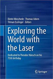World Dedicated 预售 the his birthday with Exploring Theodor Laser 75th Hansch
